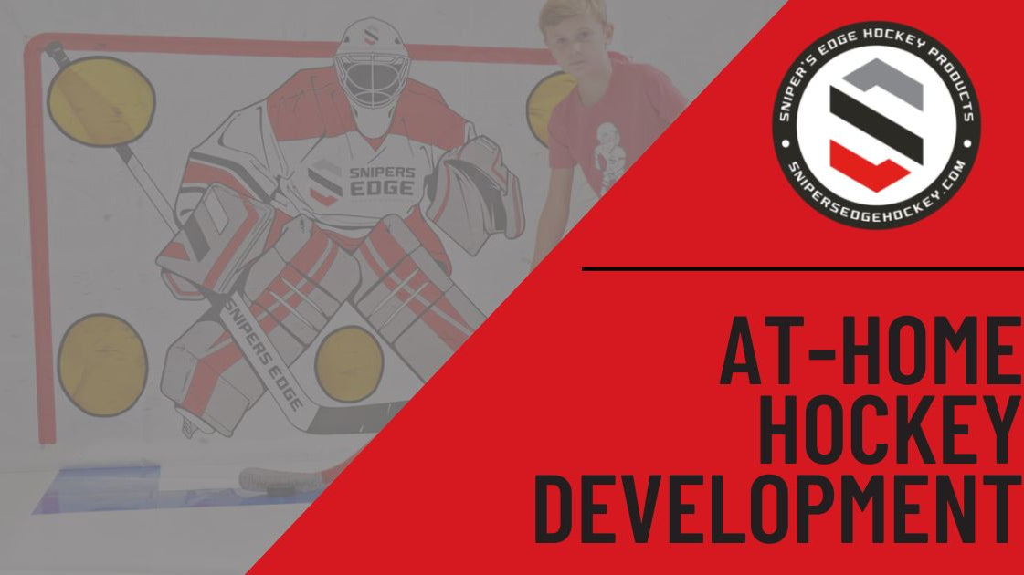 BECOME AN EXPERT IN AT-HOME HOCKEY DEVELOPMENT